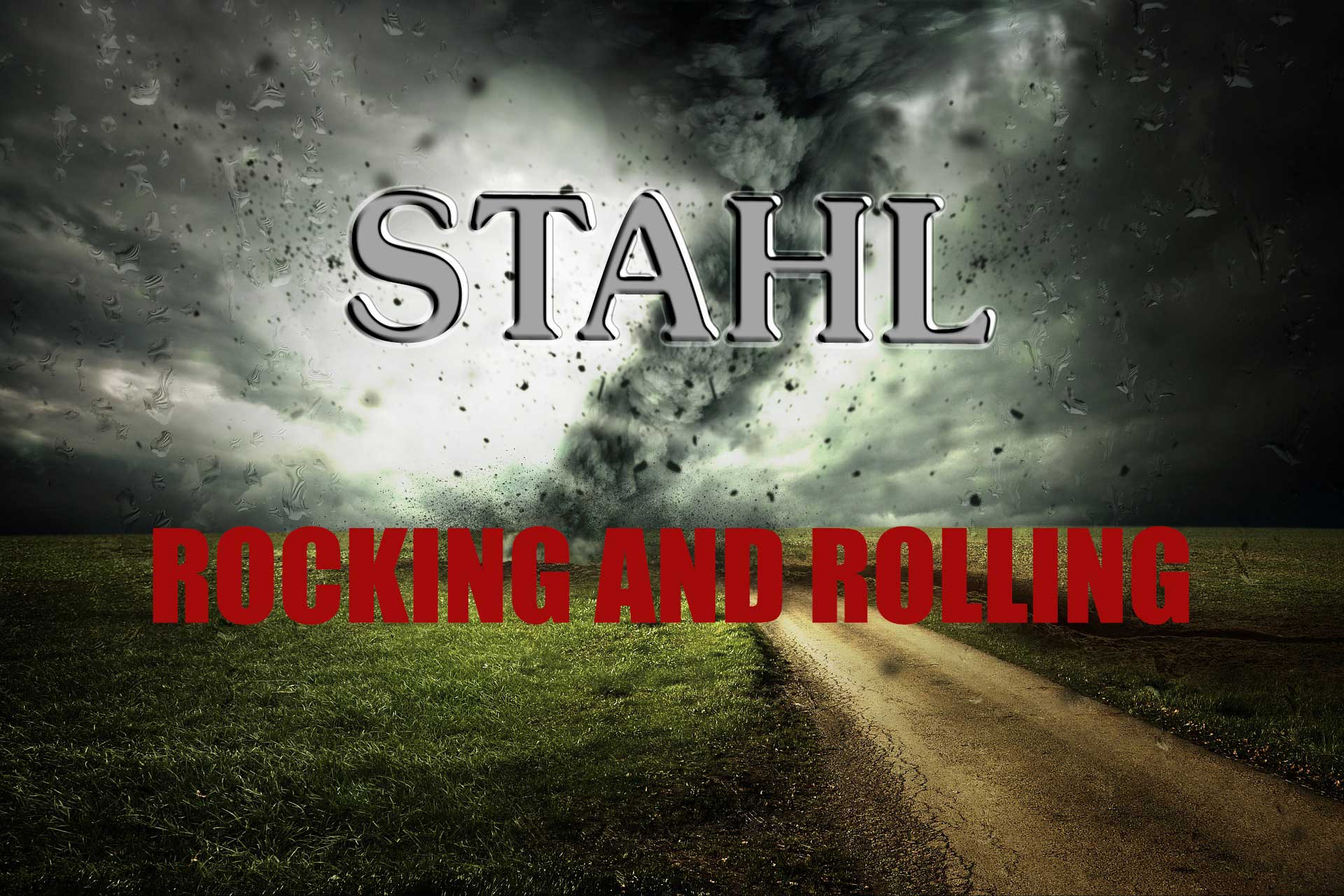 STAHL - Rocking and Rolling